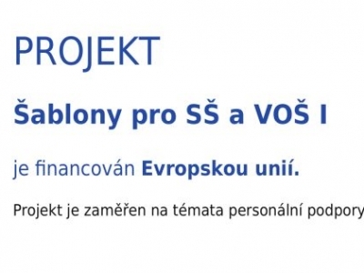 PROJEKT Šablony pro SŠ a VOŠ I.