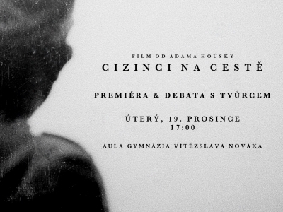 19.12.2023 - Pozvánka na premiéru filmu Cizinci na cestě