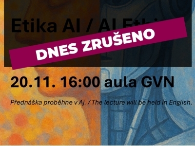 ZRUŠENO - přednáška Johna Dorsche Etika AI